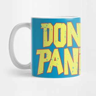 Don't Panic Mug